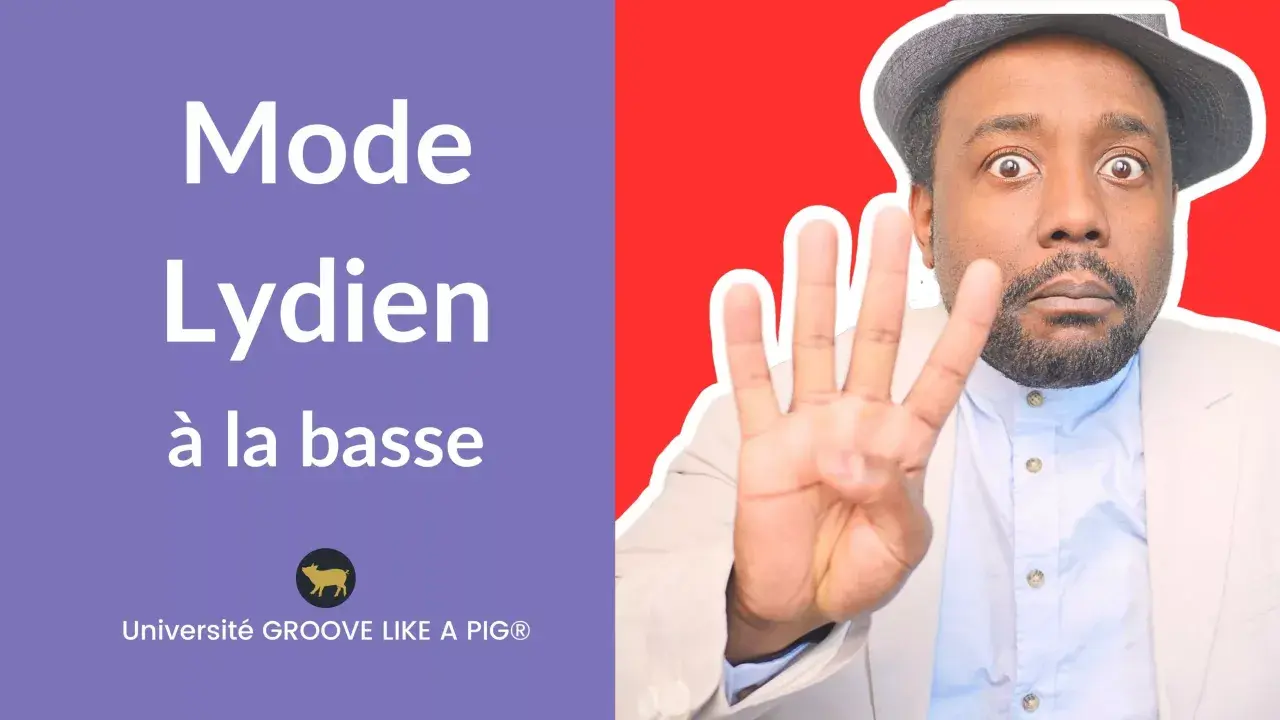 Un homme montre quatre doigts, avec le texte "Mode Lydien à la basse" sur fond violet.
