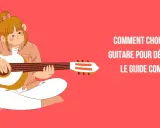 Une jeune fille joue d'une guitare sèche. Le texte indique "Comment choisir une guitare pour débutants : Le guide complet".