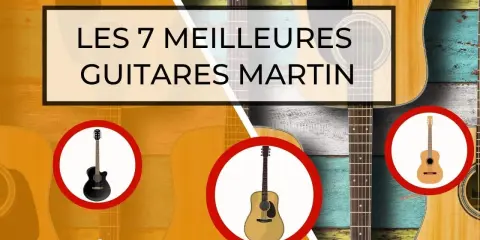 Les 7 meilleures guitares Martin, avec des illustrations de guitares acoustiques et électriques.