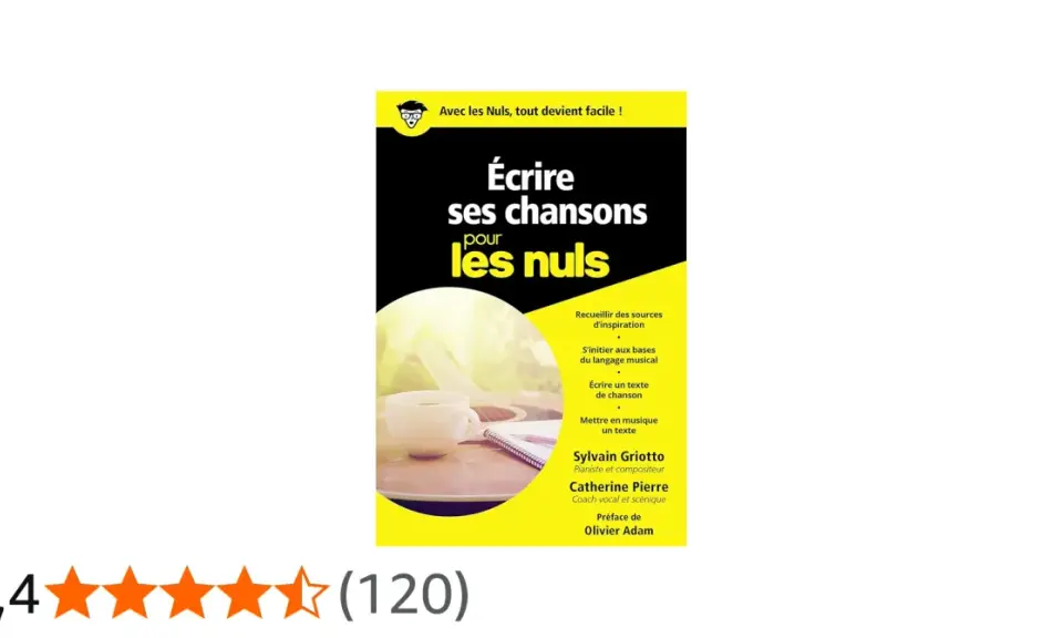 Livre "Écrire ses chansons pour les nuls" expliquant comment on écrit musique, avec une tasse de café et une guitare en arrière-plan.